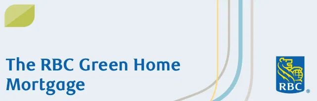 RBC Green Home Mortgage